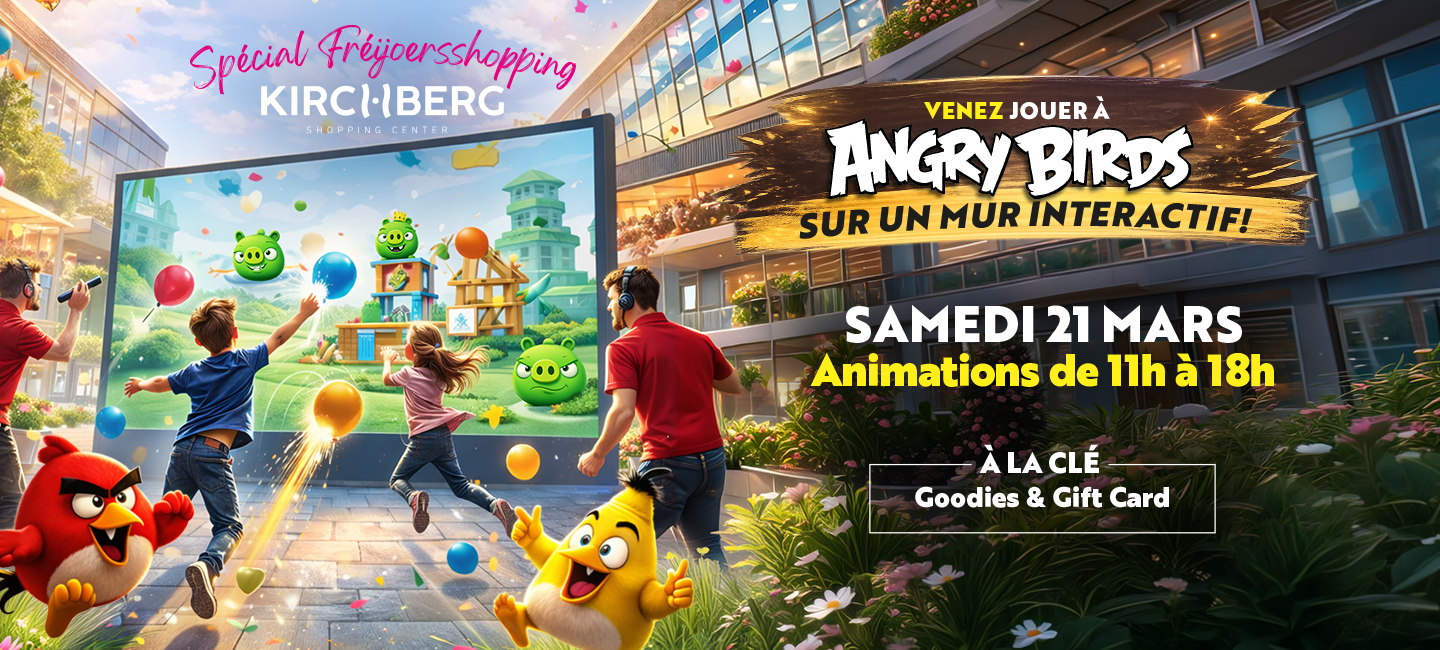 Fréijoersshopping 2026 avec Angry Birds au Kirchberg Shopping Center