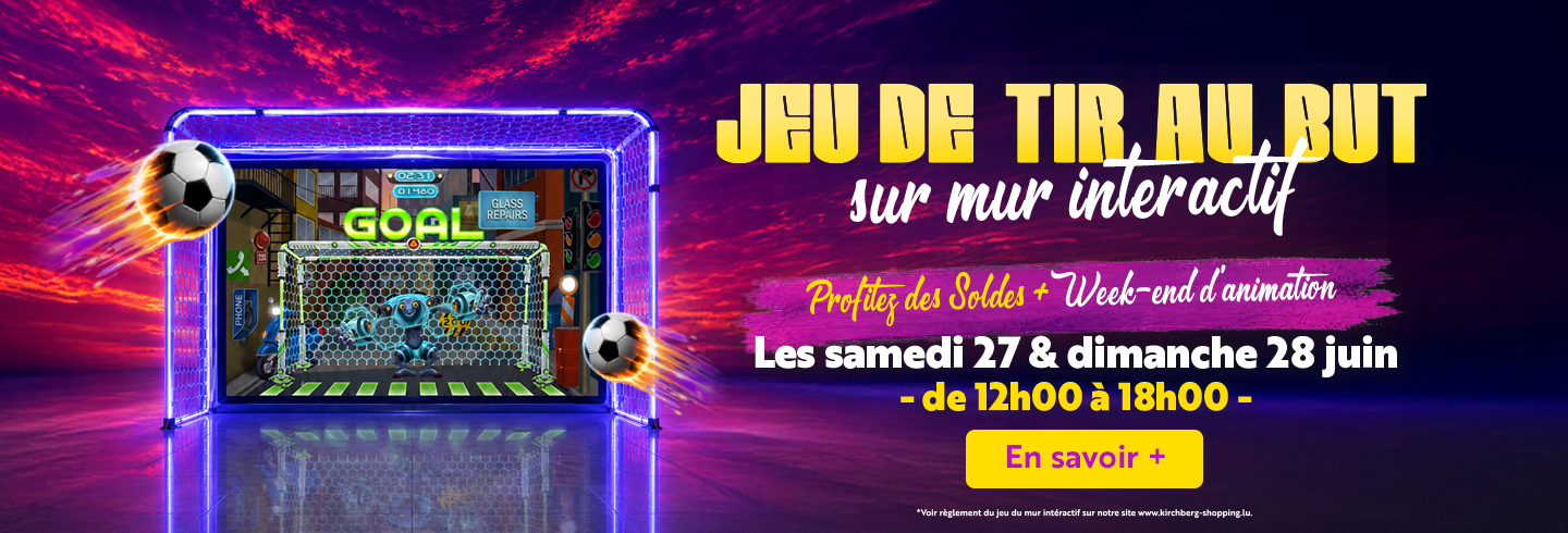 Evenement soldes été 2026 au Kirchberg : mur interactif et lots à gagner !
