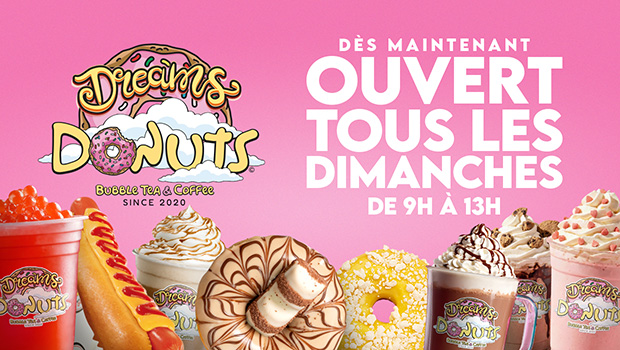 Dreams Donuts est ouvert les dimanches !