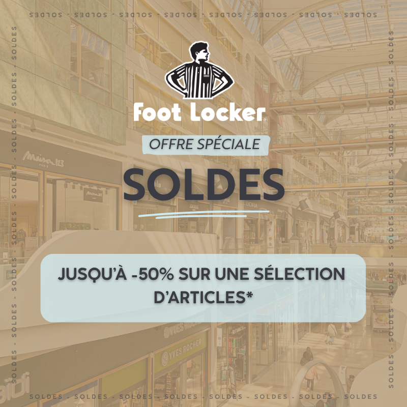Soldes été 2026 Foot Locker