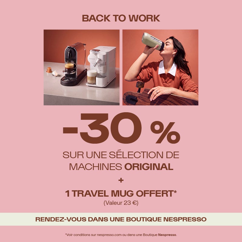 Offre back to work Nespresso -30% sur une sélection de machines et 1 mug offert !