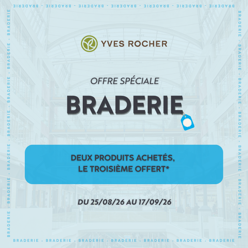 Braderie chez Yves Rocher !
