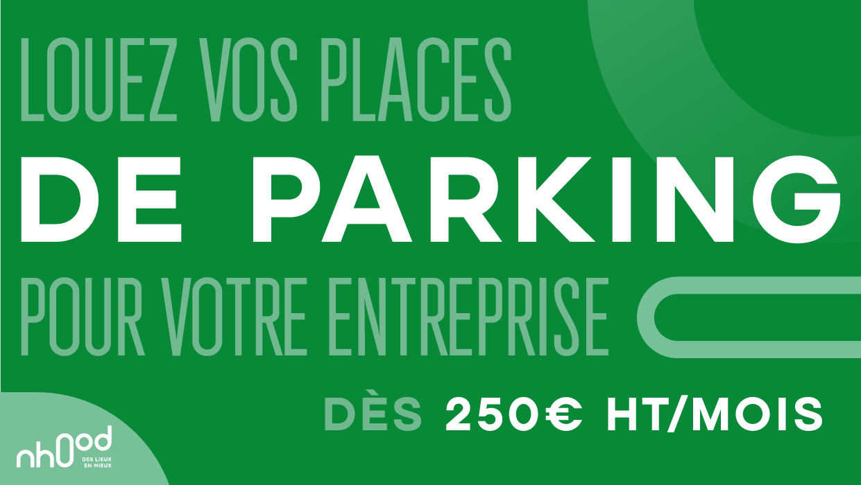 Louez vos places de parking avec NHOOD !