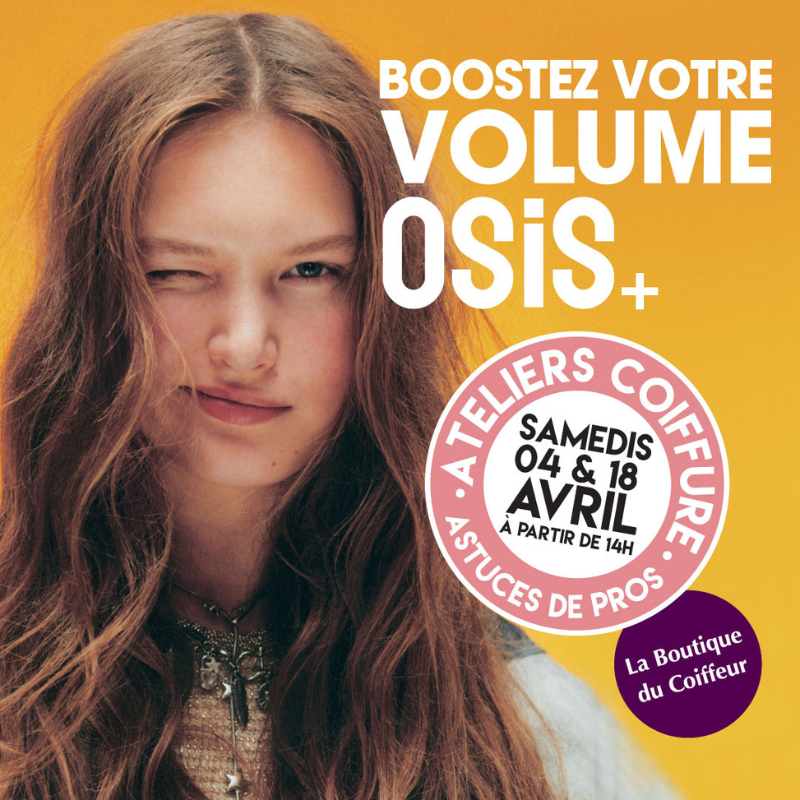 Ateliers coiffure avec OSIS+ les 4 et 18 avril au Kirchberg !