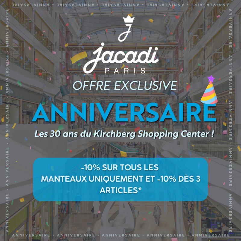 Offre anniversaire 30 ans Kirchberg - Jacadi